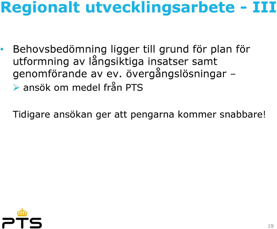 samt genomförande av ev.