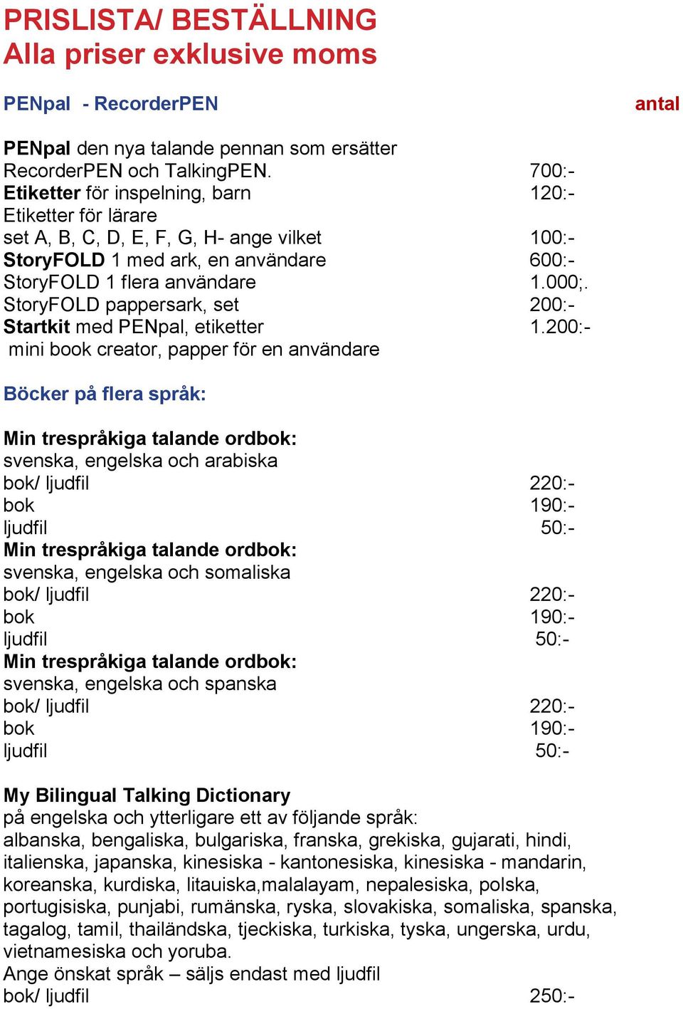 StoryFOLD pappersark, set 200:- Startkit med PENpal, etiketter 1.