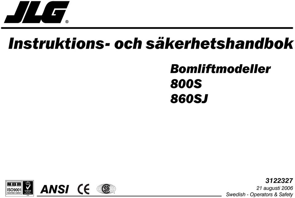 Bomliftmodeller 800S 860SJ