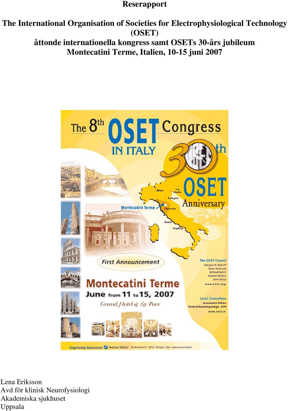 kongress samt OSETs 30-års jubileum Montecatini Terme, Italien,