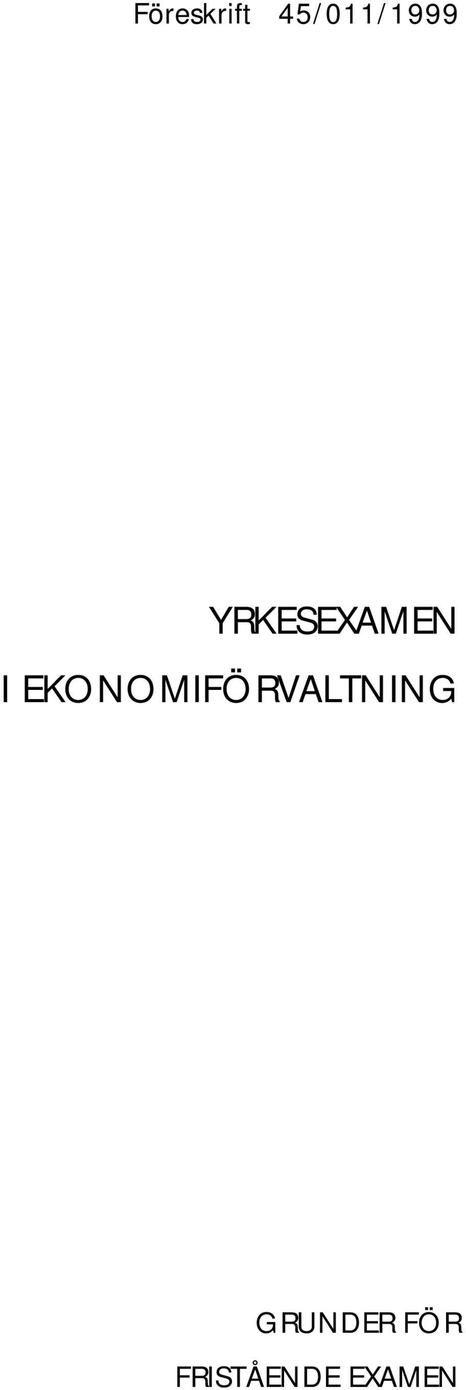 YRKESEXAMEN I