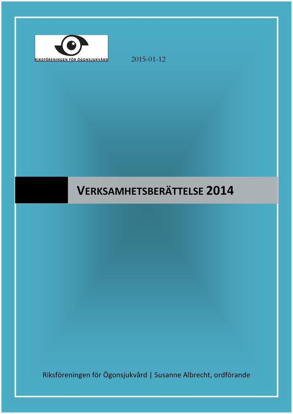 2014 Riksföreningen för