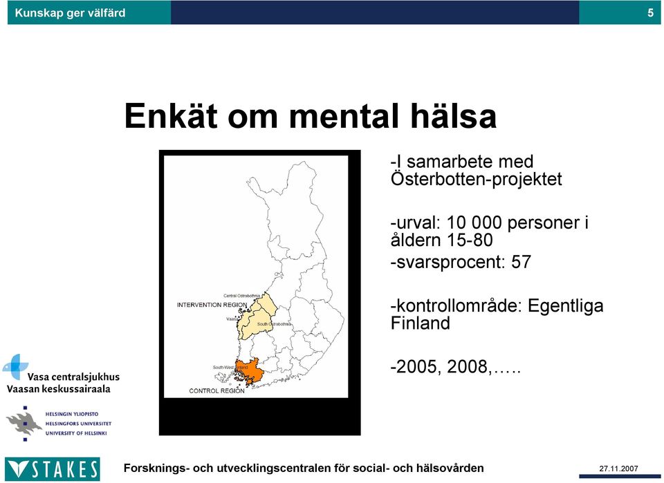 000 personer i åldern 15 80 svarsprocent: 57