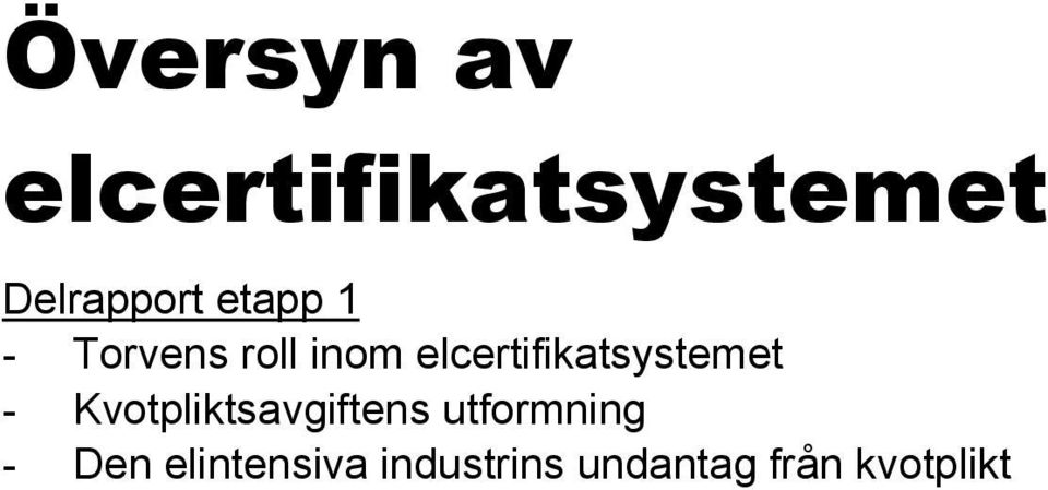 elcertifikatsystemet - Kvotpliktsavgiftens