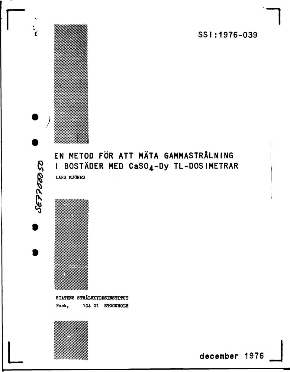 T-DOSIMETRAR ARS MJÖNES STATENS