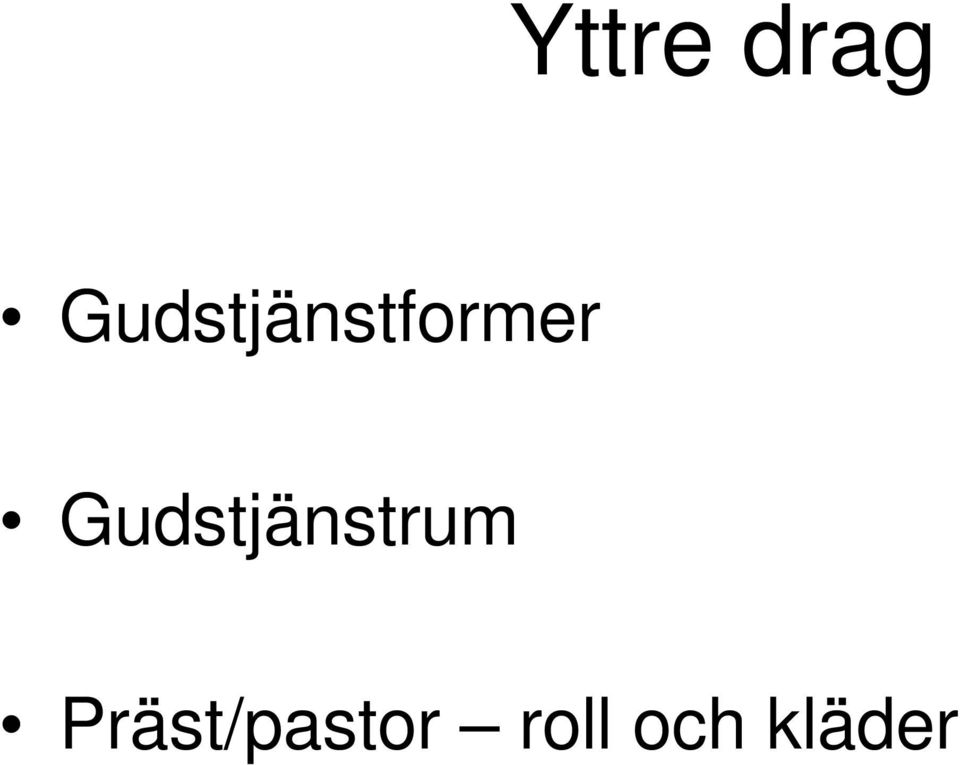 Gudstjänstrum