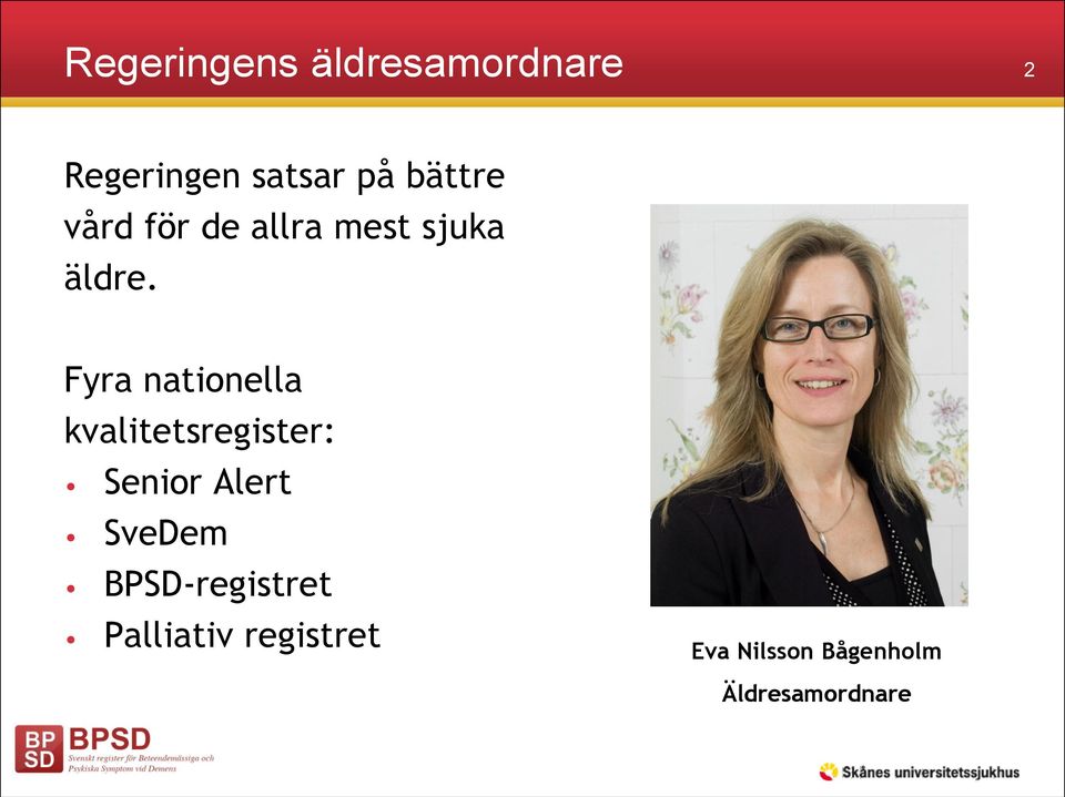 Fyra nationella kvalitetsregister: Senior Alert SveDem