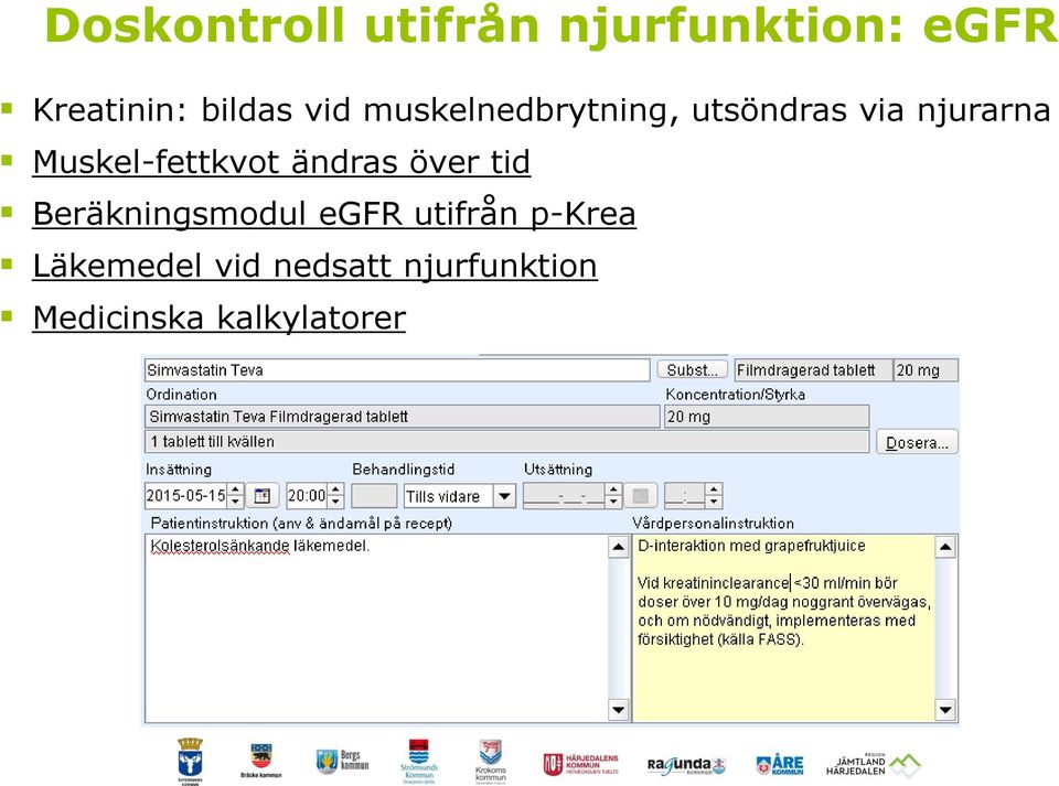 Muskel-fettkvot ändras över tid Beräkningsmodul egfr