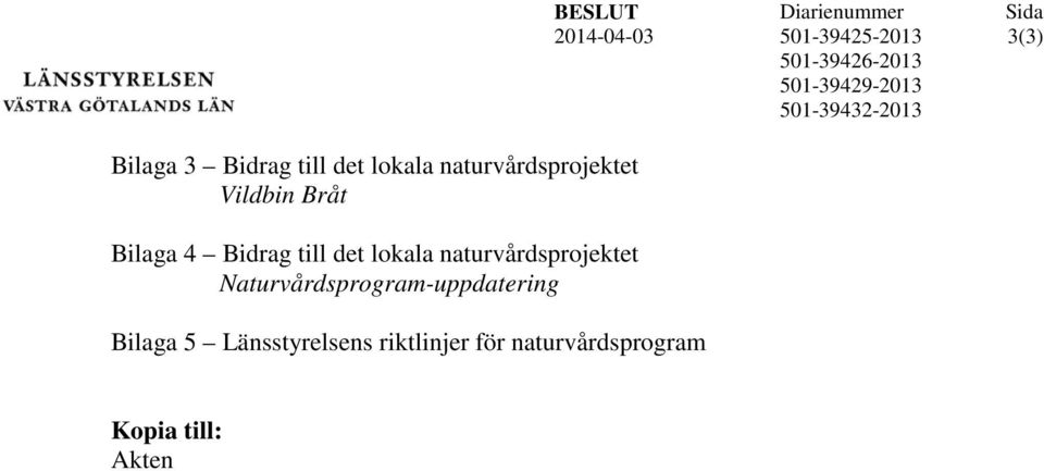 Naturvårdsprogram-uppdatering Bilaga 5 Länsstyrelsens riktlinjer för