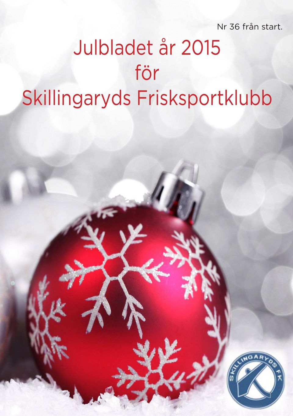 för Skillingaryds