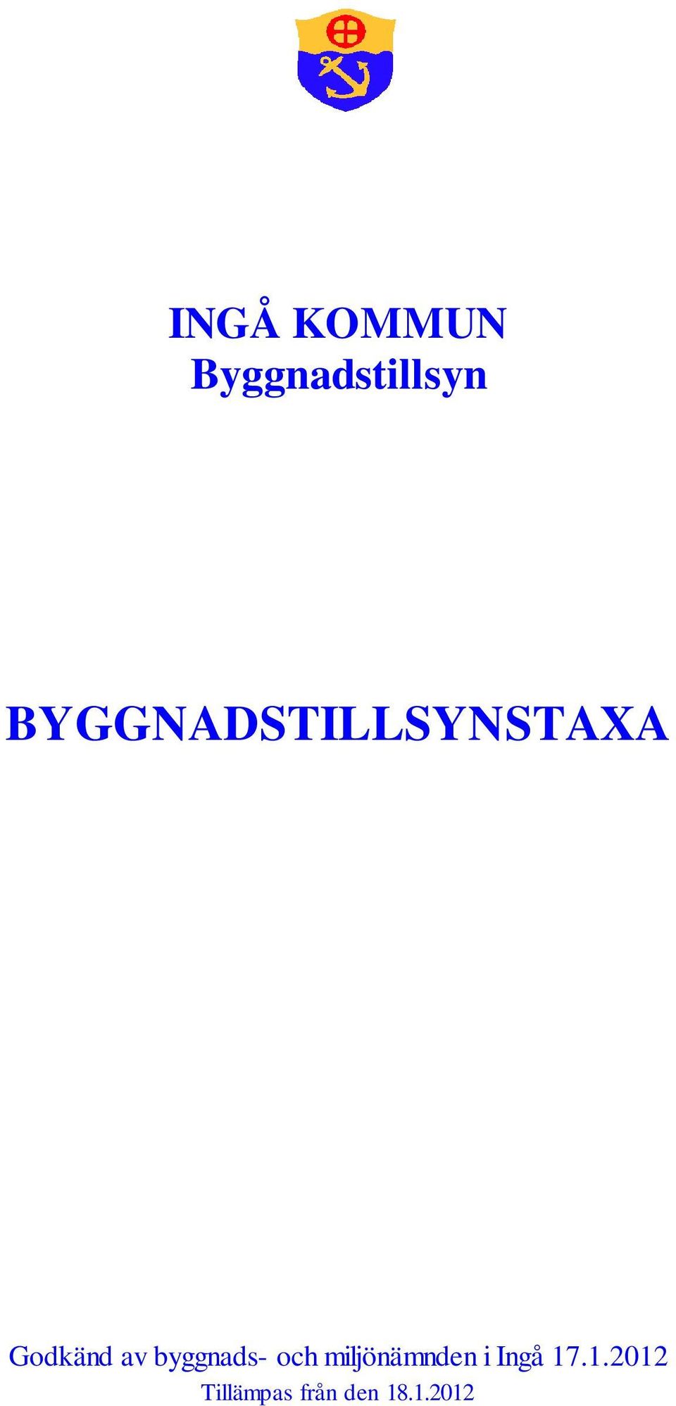 byggnads- och miljönämnden i