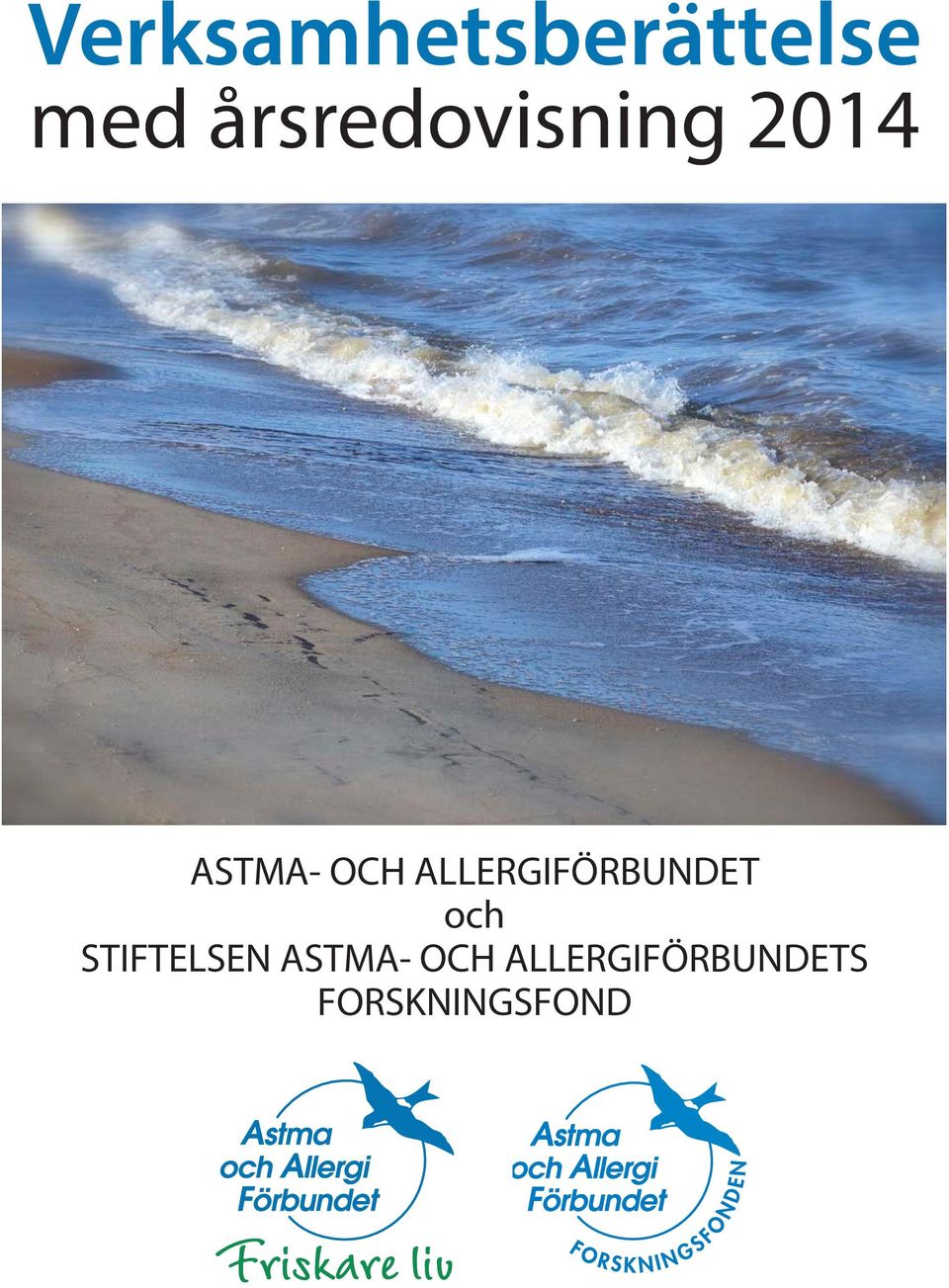 ALLERGIFÖRBUNDET och STIFTELSEN