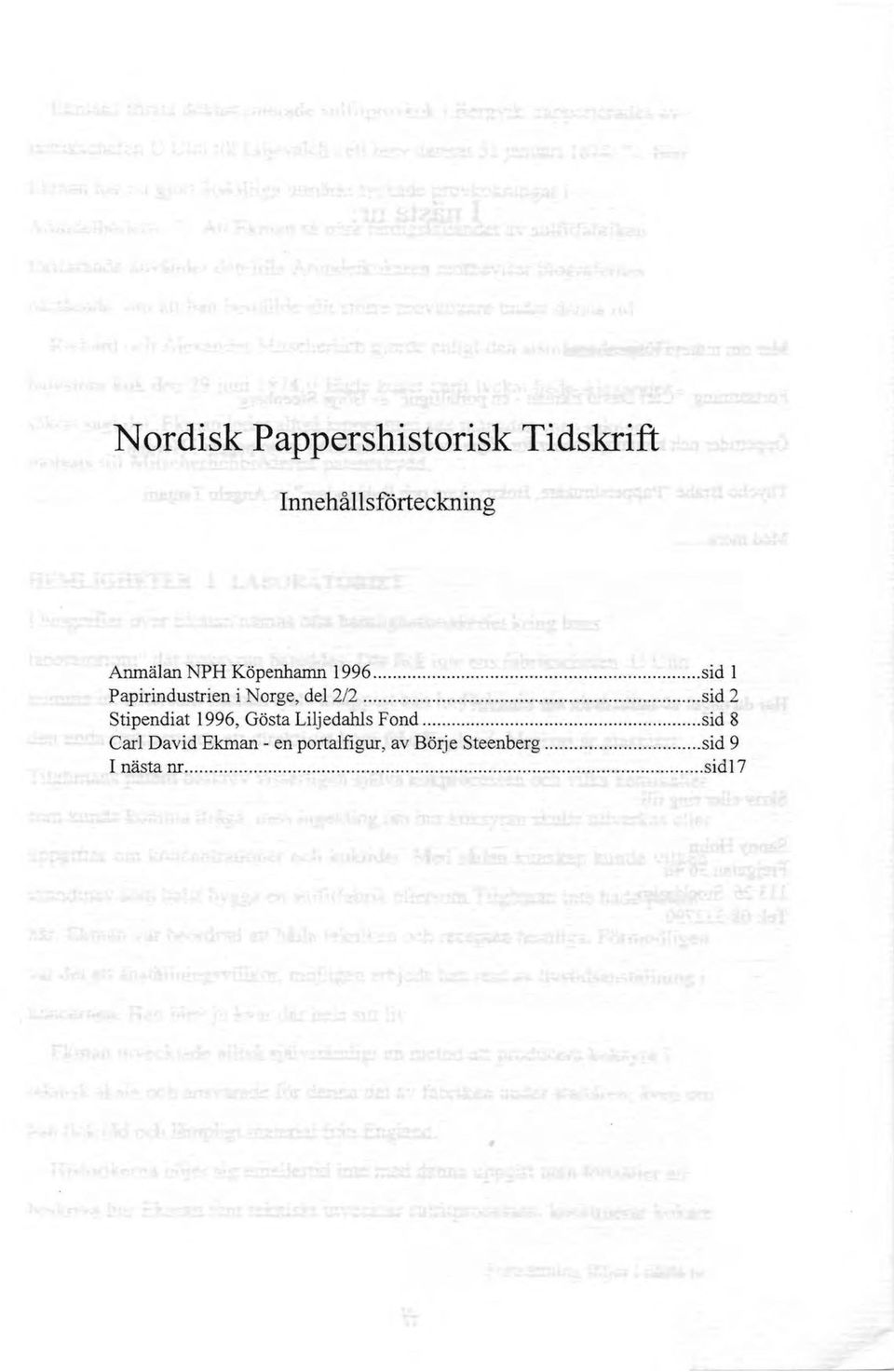 ..... sid 2 Stipendiat 1996, Gösta Liljedahls Fond.