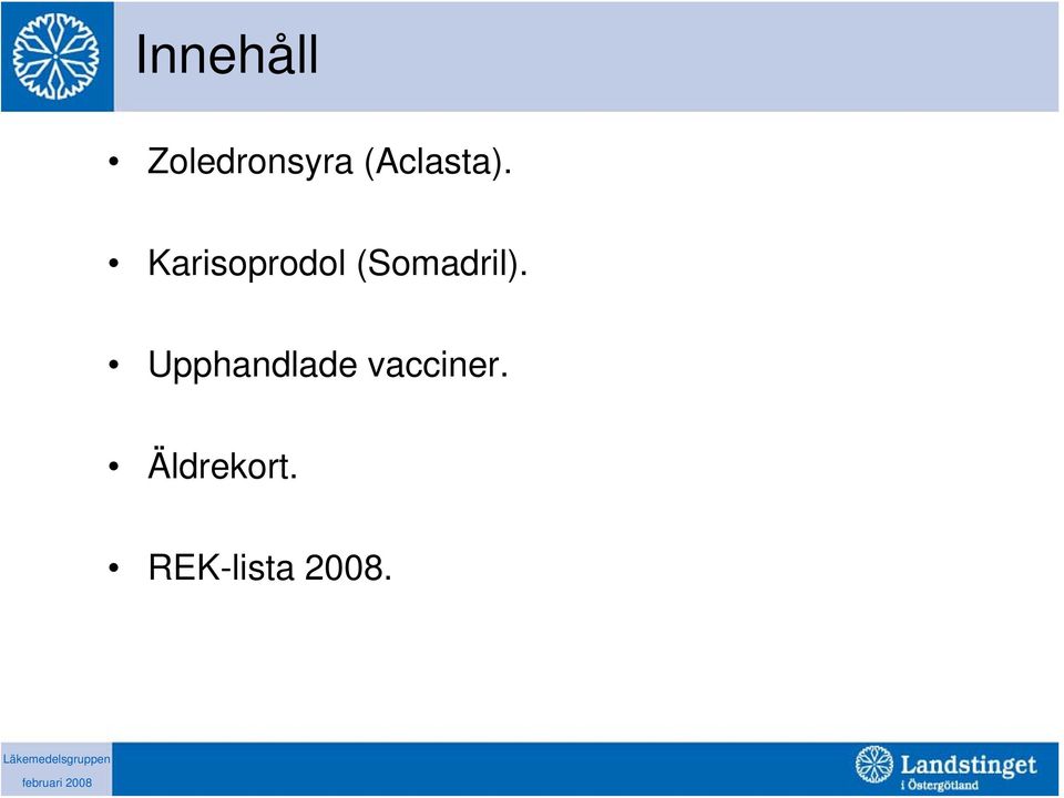 Karisoprodol (Somadril).