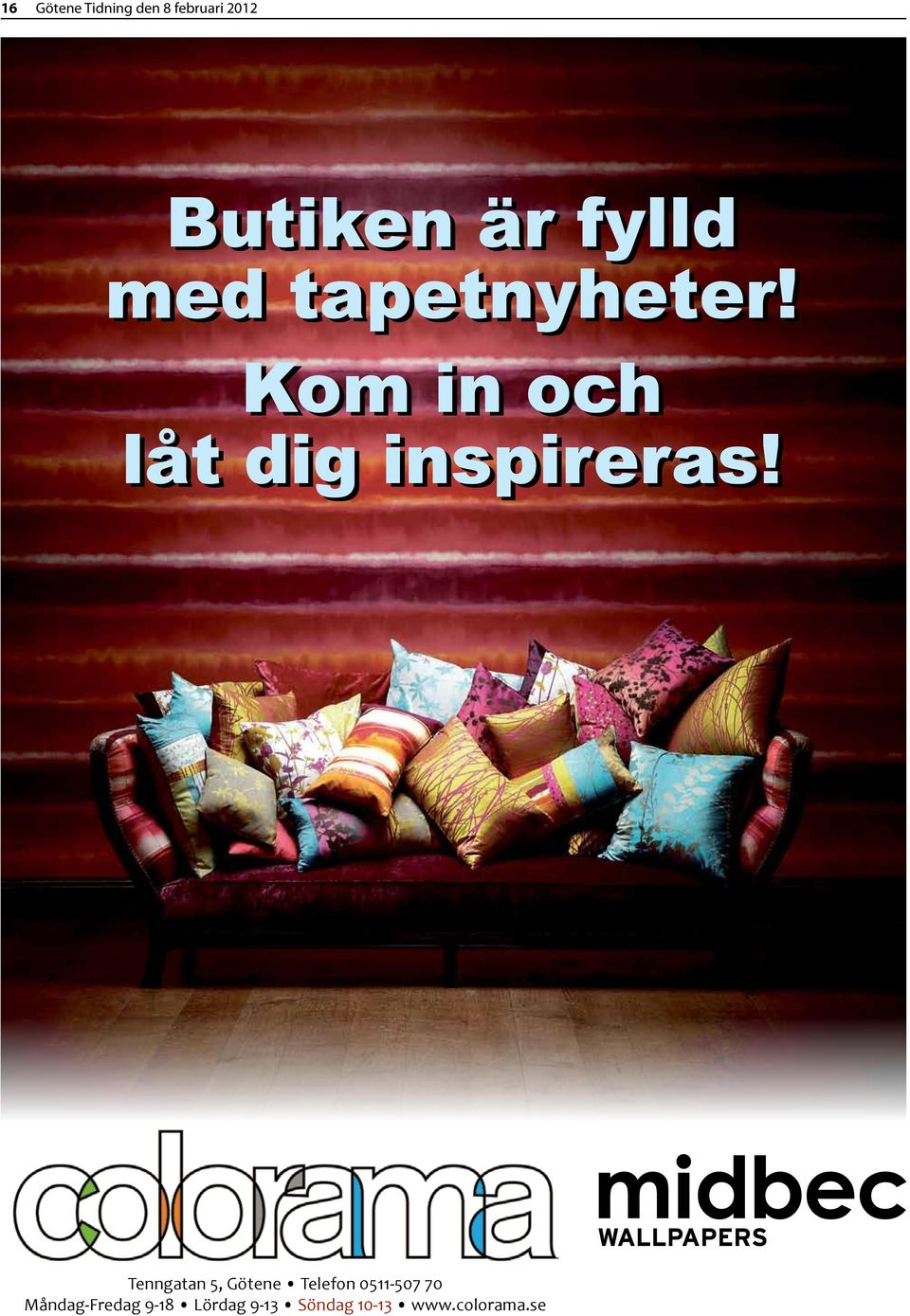 Kom in och låt dig inspireras!