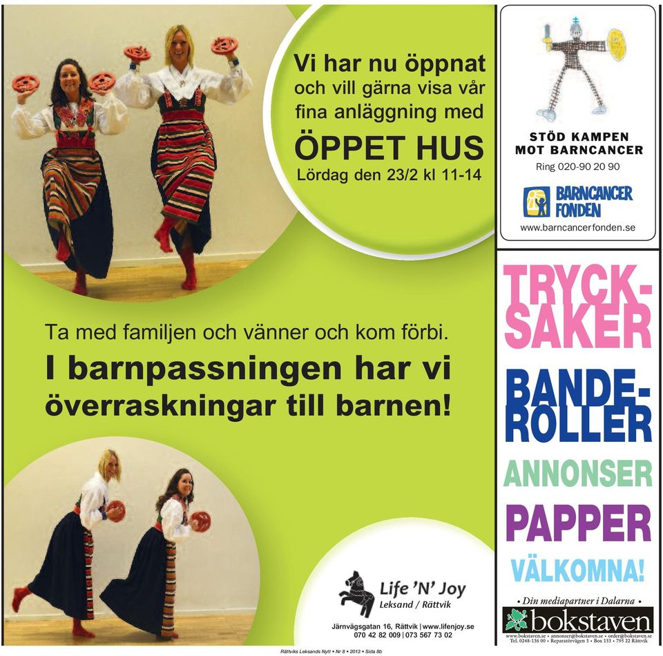 I barnpassningen har vi överraskningar till barnen!