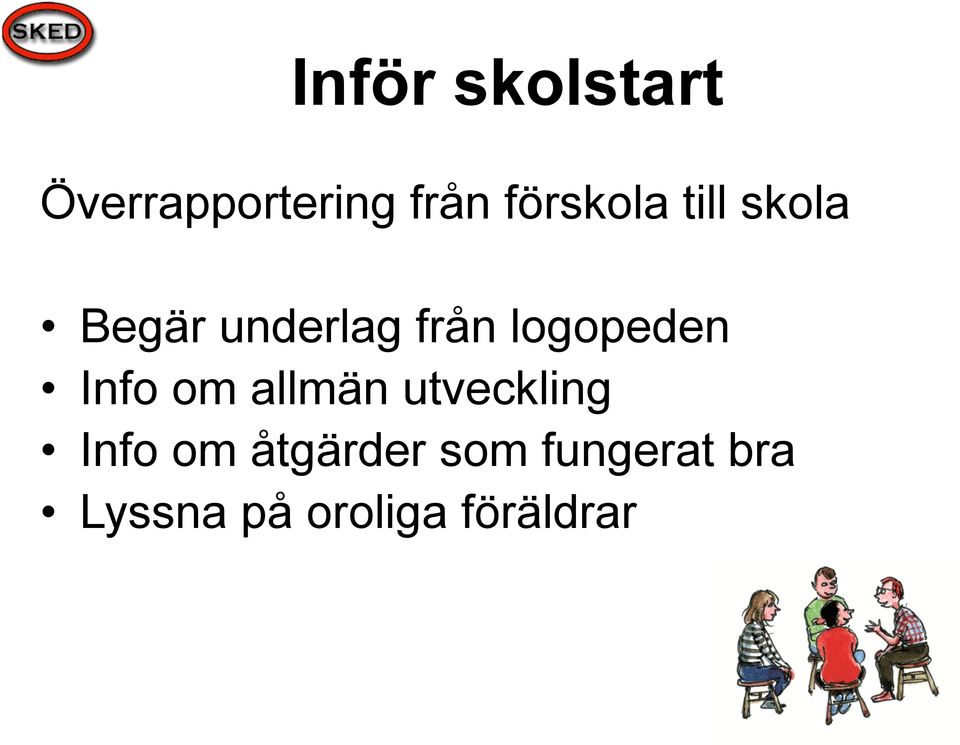 logopeden Info om allmän utveckling Info om