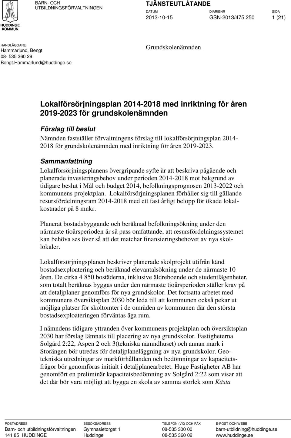 2014-2018 för grundskolenämnden med inriktning för åren 2019-2023.