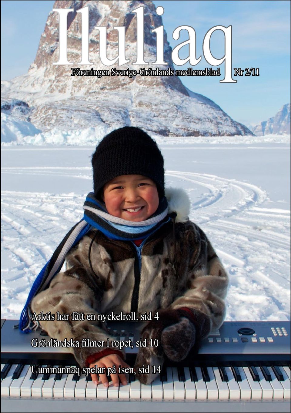 nyckelroll, sid 4 Grönländska filmer