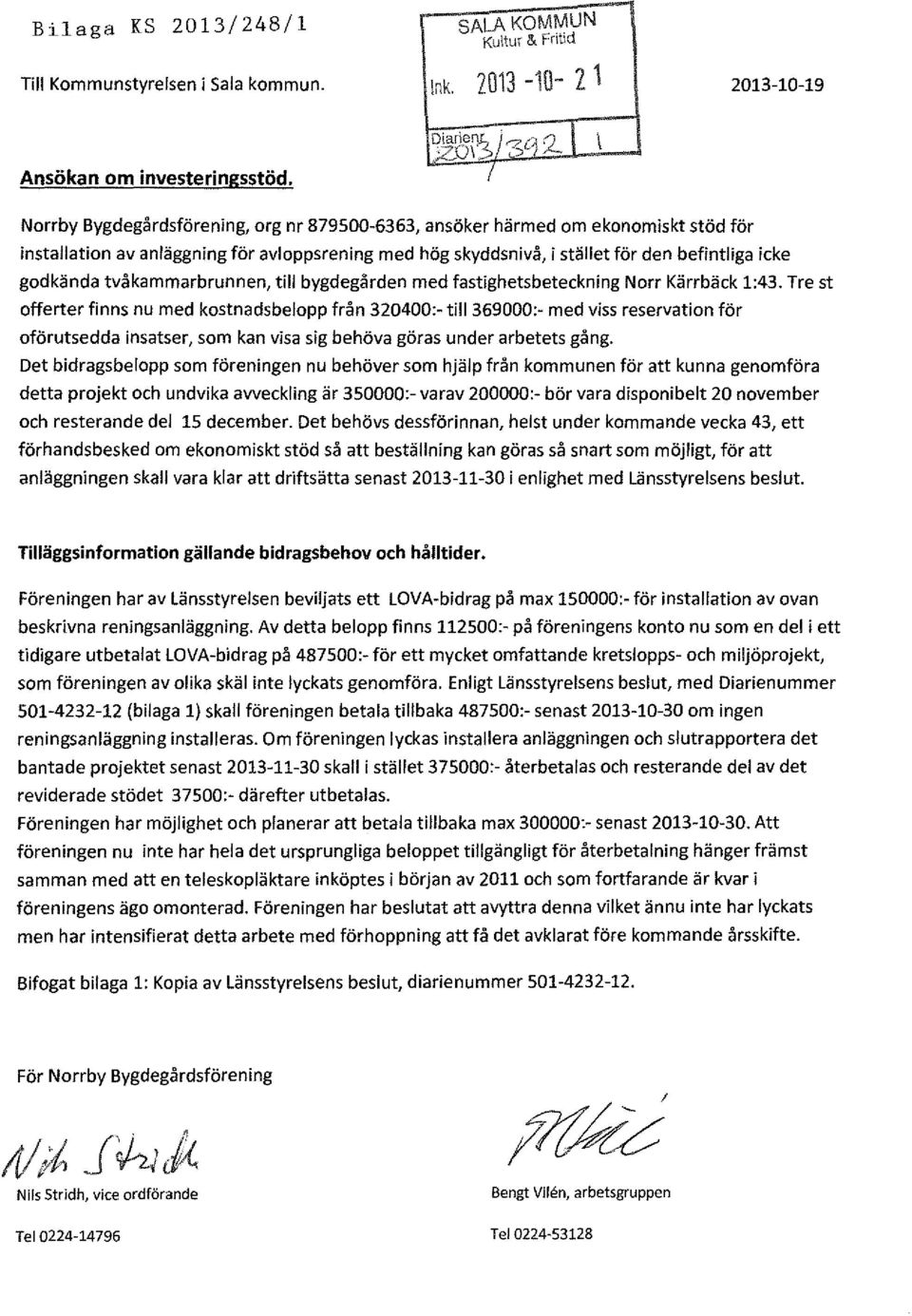 icke godkända tvåkammarbrunnen, till bygdegården med fastighetsbeteckning Norr Kärrbäck 1:43.