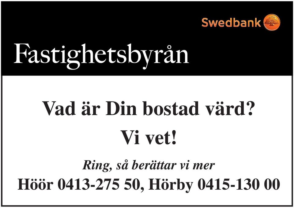 Ring, så berättar vi