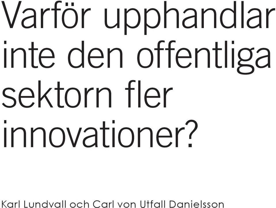 innovationer?