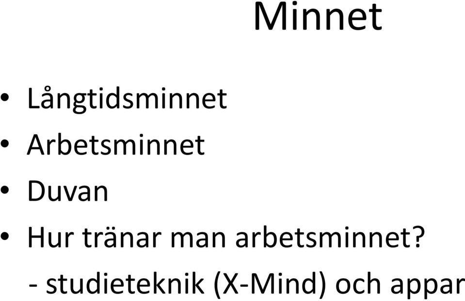 tränar man arbetsminnet?