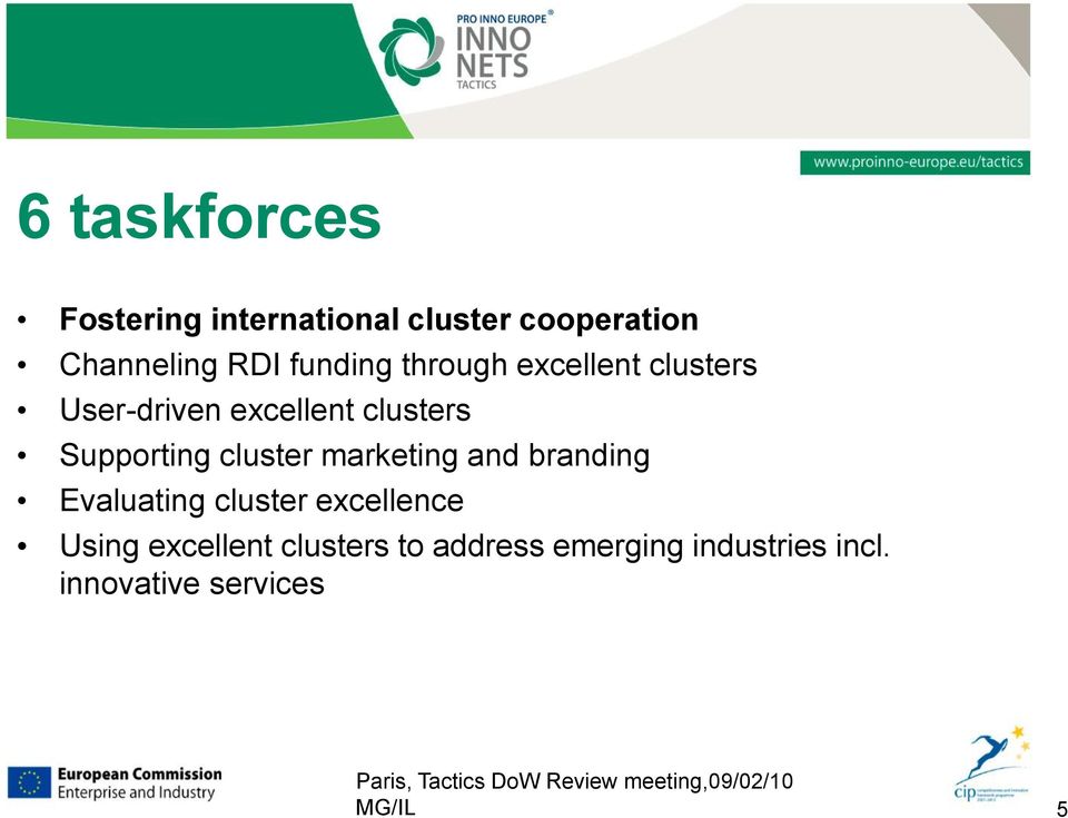 marketing and branding Evaluating cluster excellence Using excellent clusters to