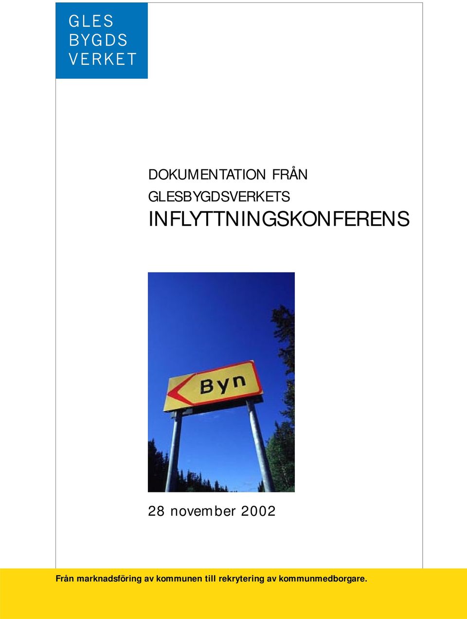 2002 Från marknadsföring av