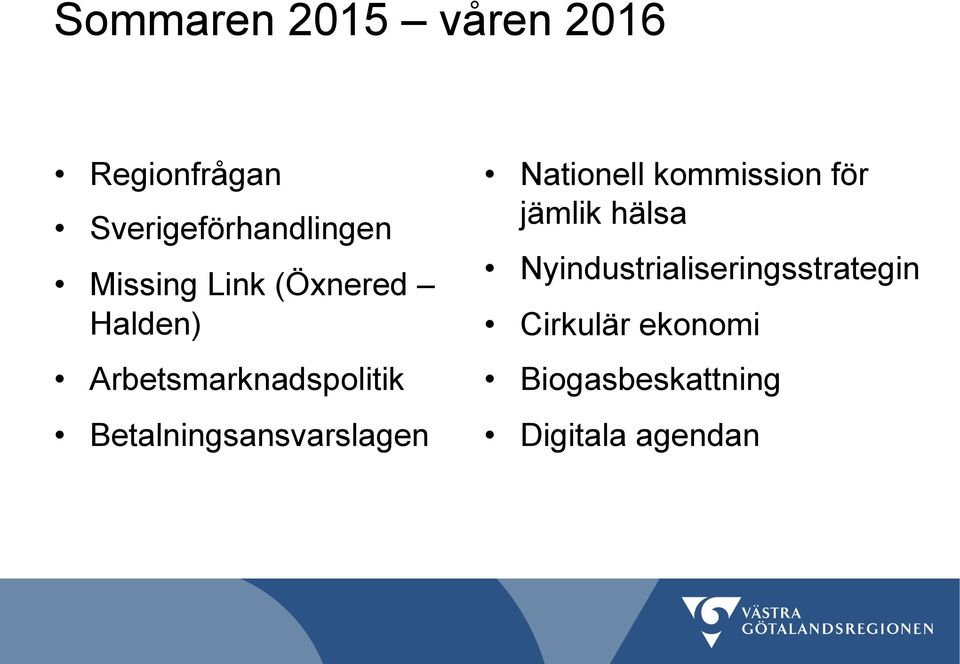 Betalningsansvarslagen Nationell kommission för jämlik hälsa