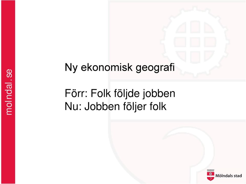 geografi Förr: Folk