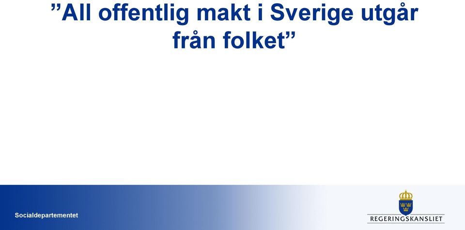 utgår från