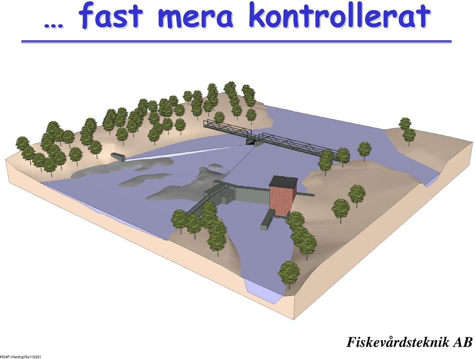 HERTINGS KRV, ÄTRAN ÅTERSTÄLLNING