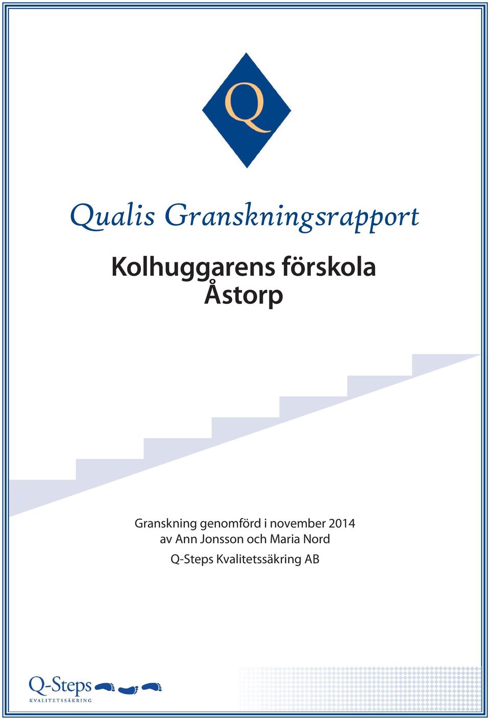 Granskning genomförd i november 2014