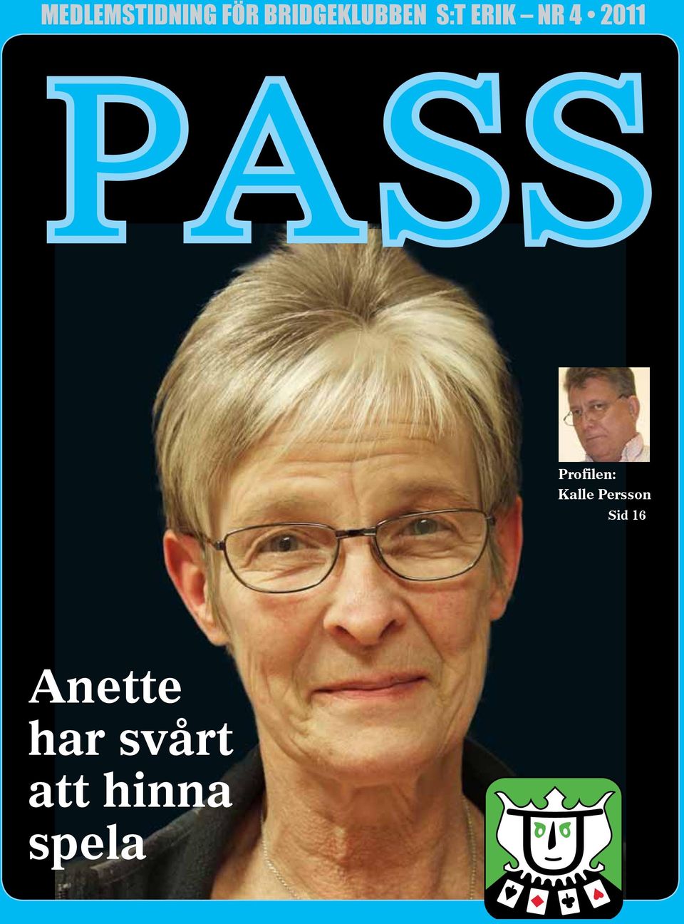 2011 PASS Profilen: Kalle