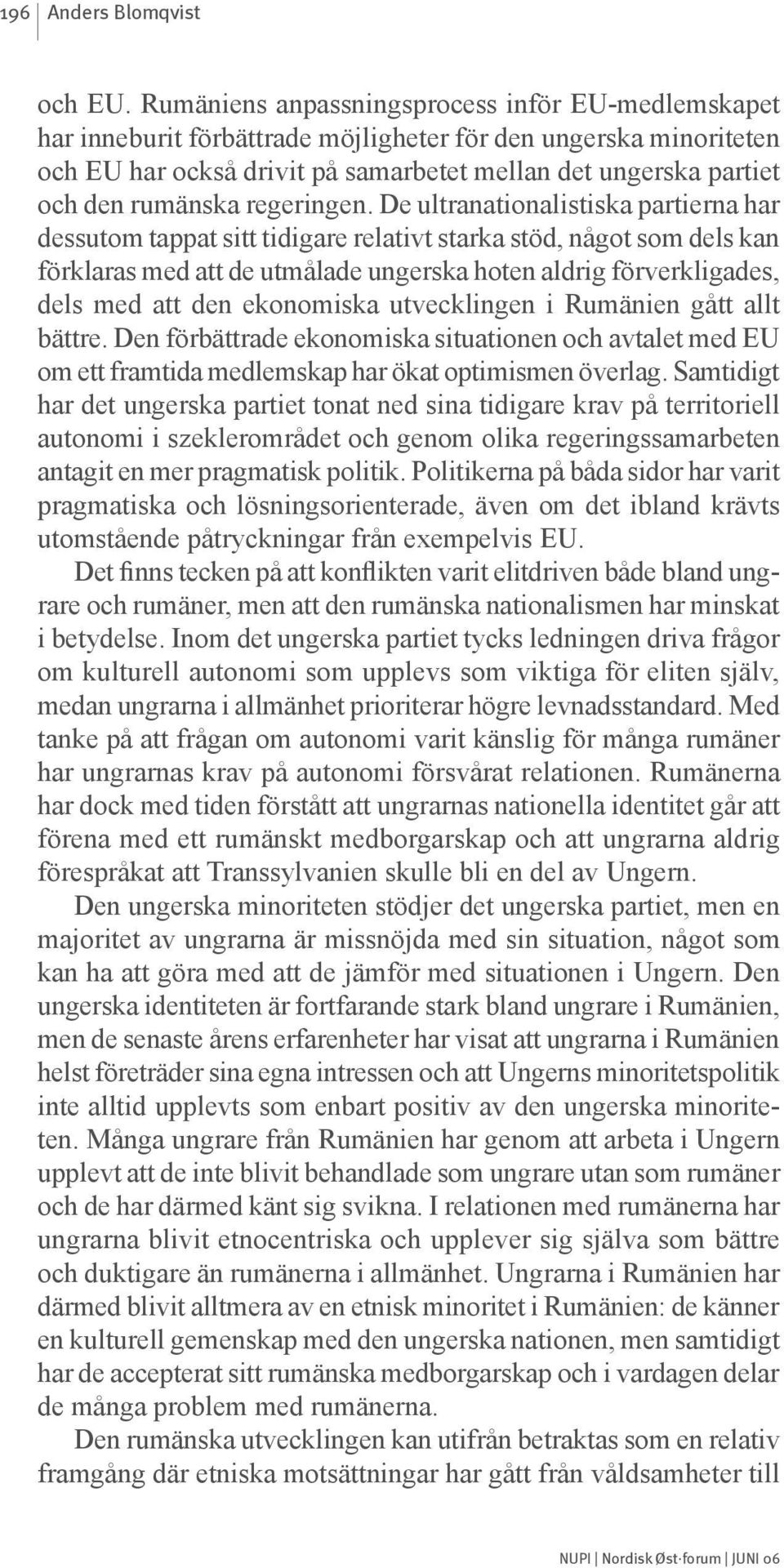 rumänska regeringen.