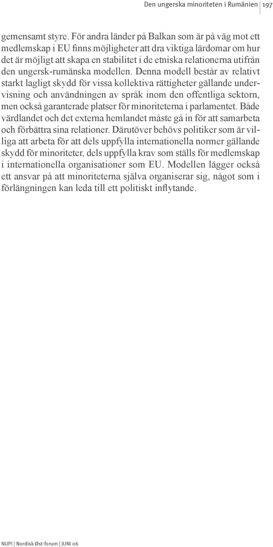 ungersk-rumänska modellen.