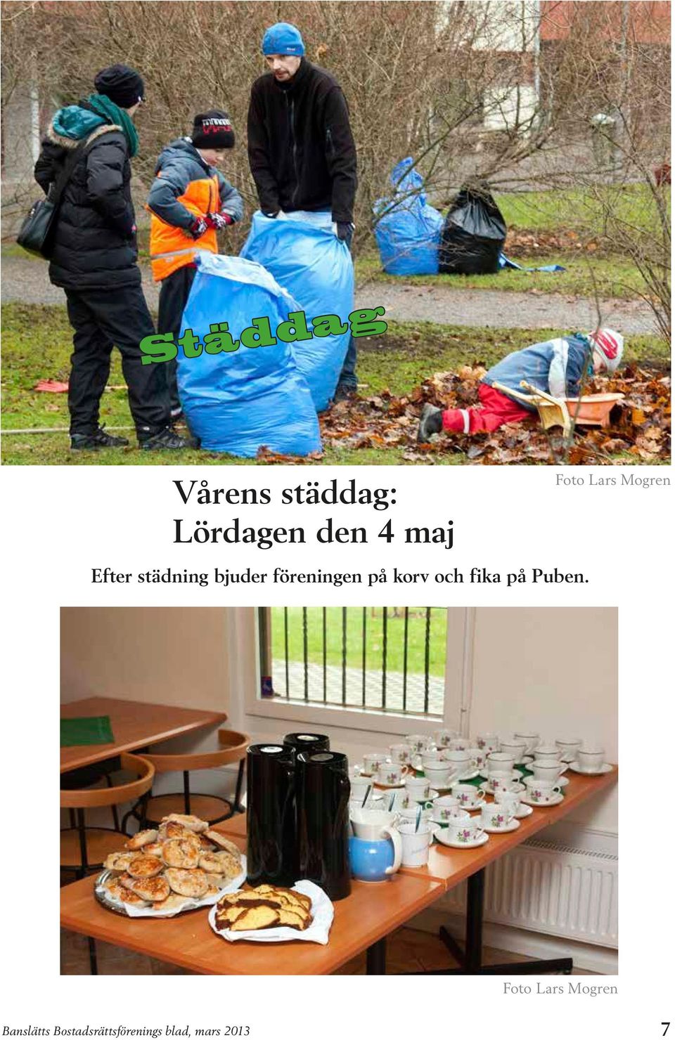 föreningen på korv och fika på Puben.