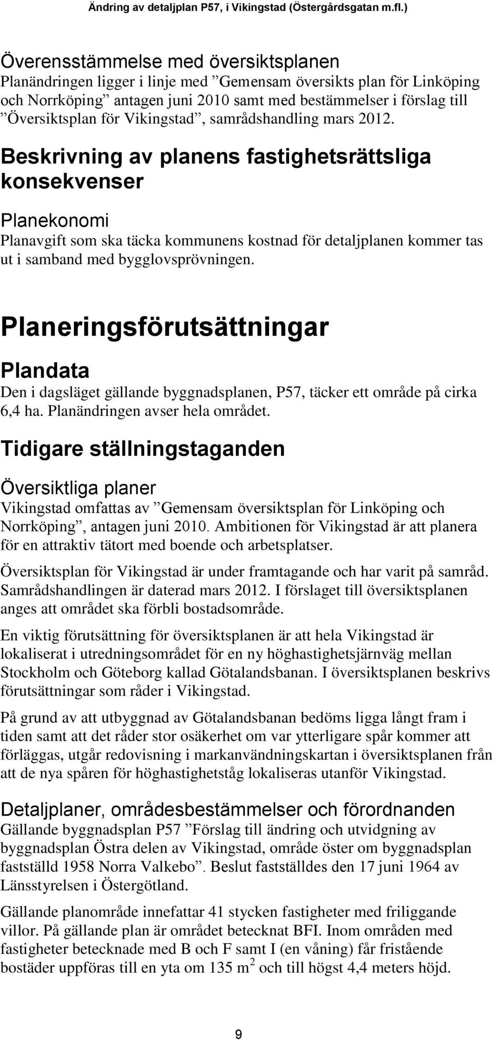 Vikingstad, samrådshandling mars 2012.