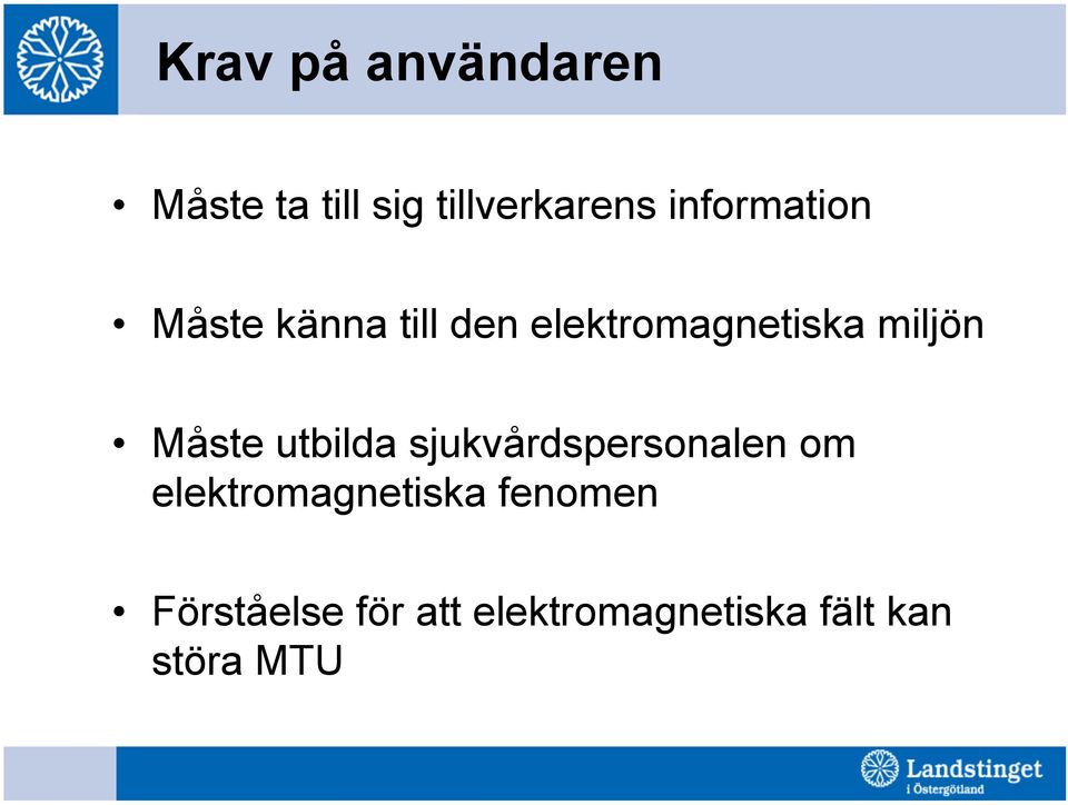 miljön Måste utbilda sjukvårdspersonalen om