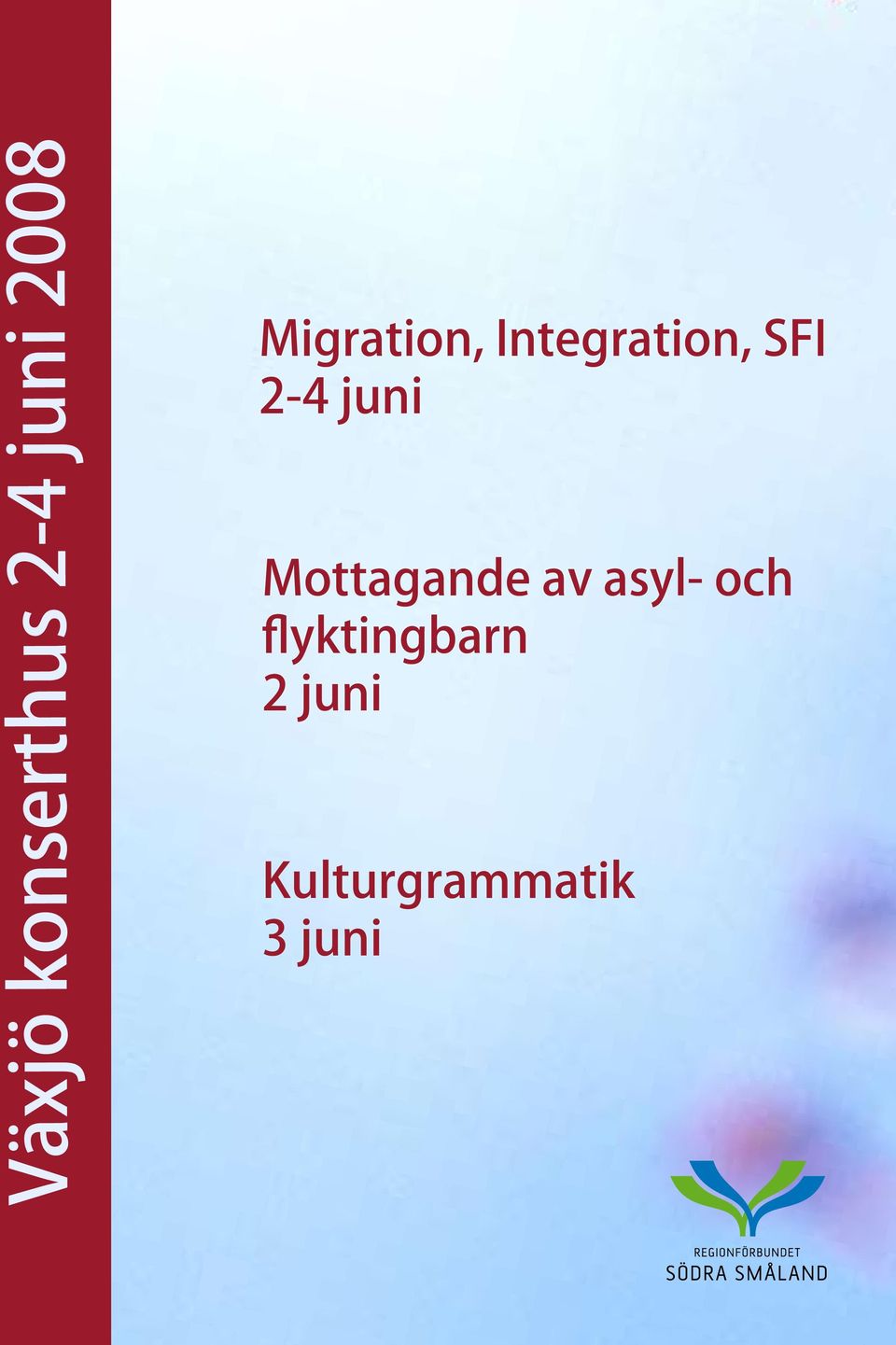 Integratin, SFI 2-4 juni Migratin Integratin