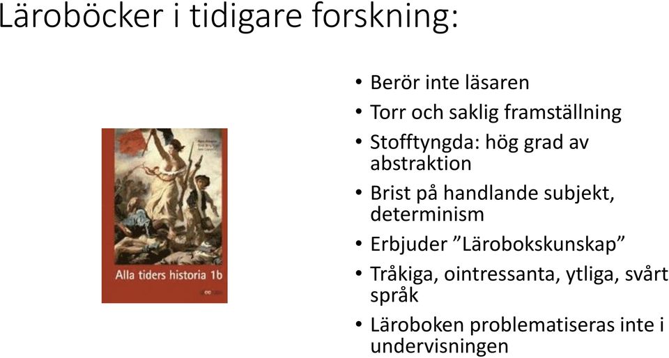 handlande subjekt, determinism Erbjuder Lärobokskunskap Tråkiga,