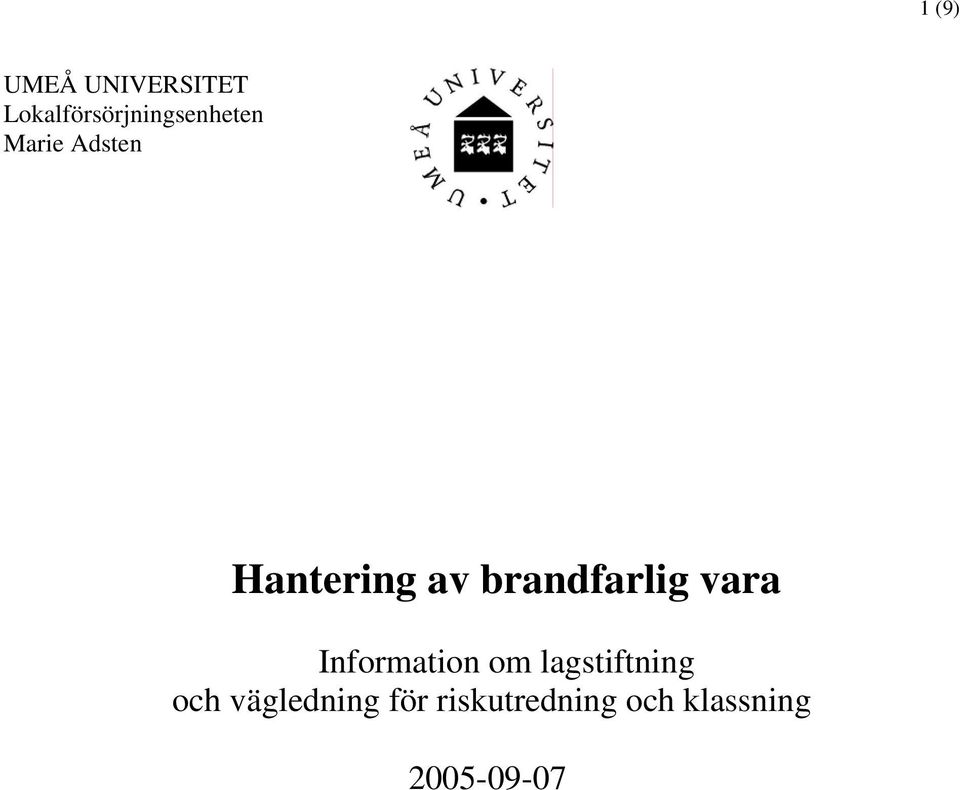 Hantering av brandfarlig vara Information