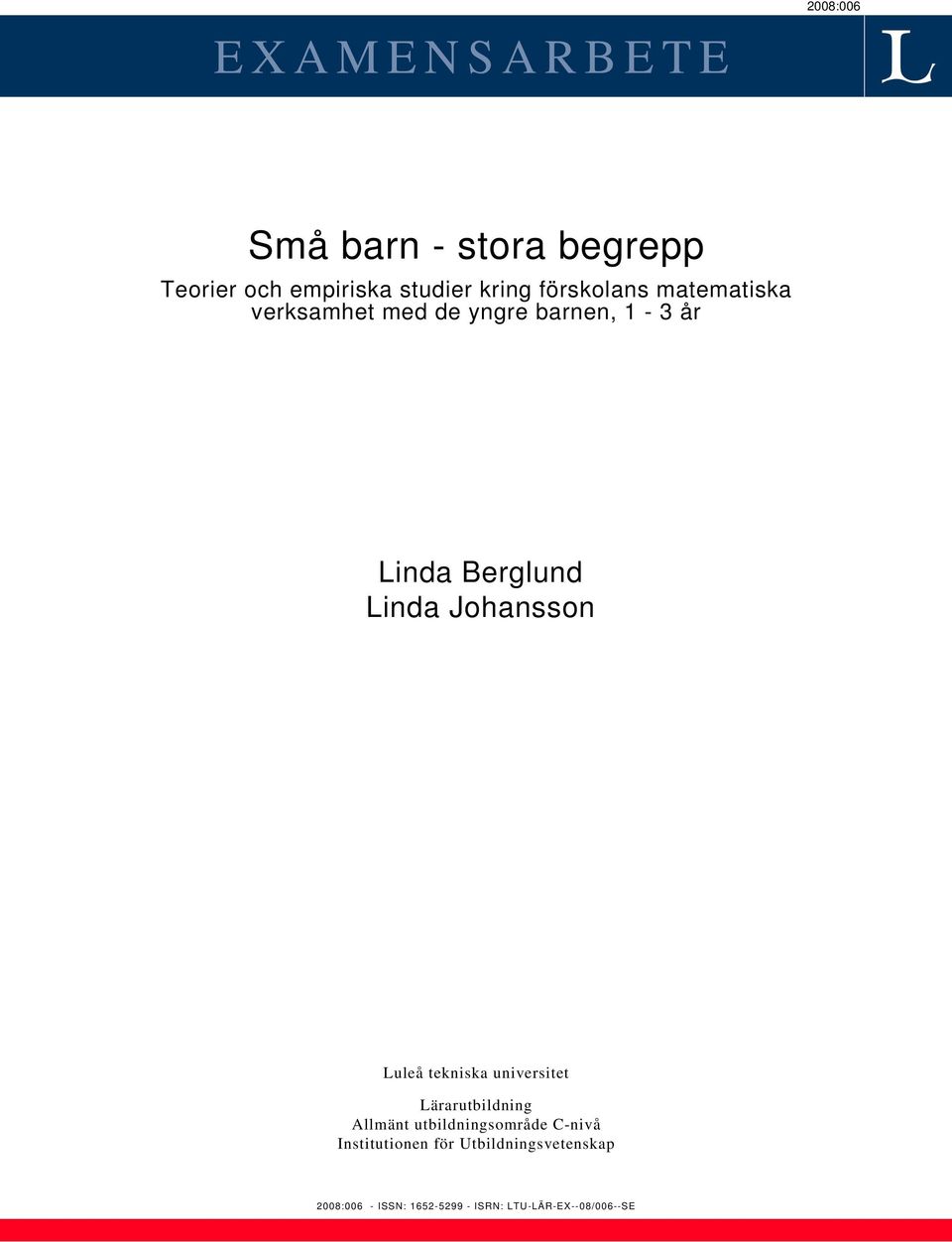 Johansson Luleå tekniska universitet Lärarutbildning Allmänt utbildningsområde C-nivå