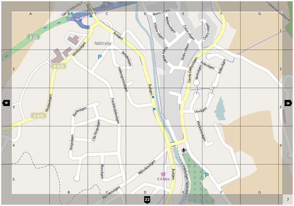 Kråkvägen Hallengrensvägen Åvägen redriksdalsvägen 6 K 67 Idrottsvägen ackvägen Uvvägen 8 Nättrabyån