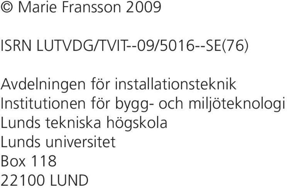 installationsteknik Institutionen för bygg- och