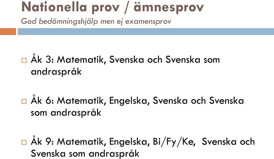 andraspråk Åk 6: Matematik, Engelska, Svenska och Svenska som