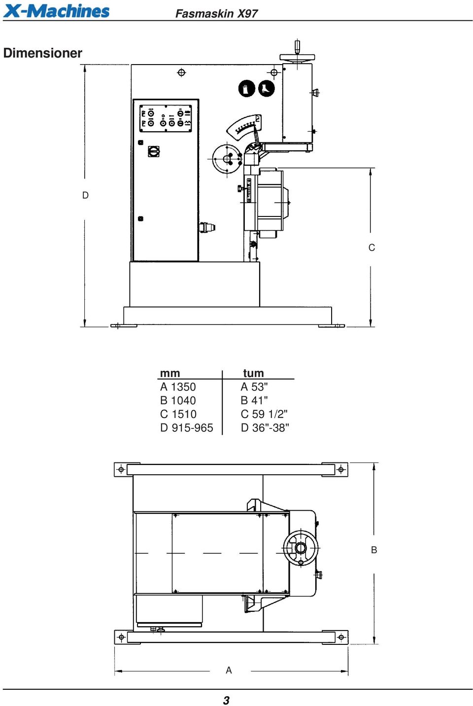 41" C 1510 C 59 1/2" D