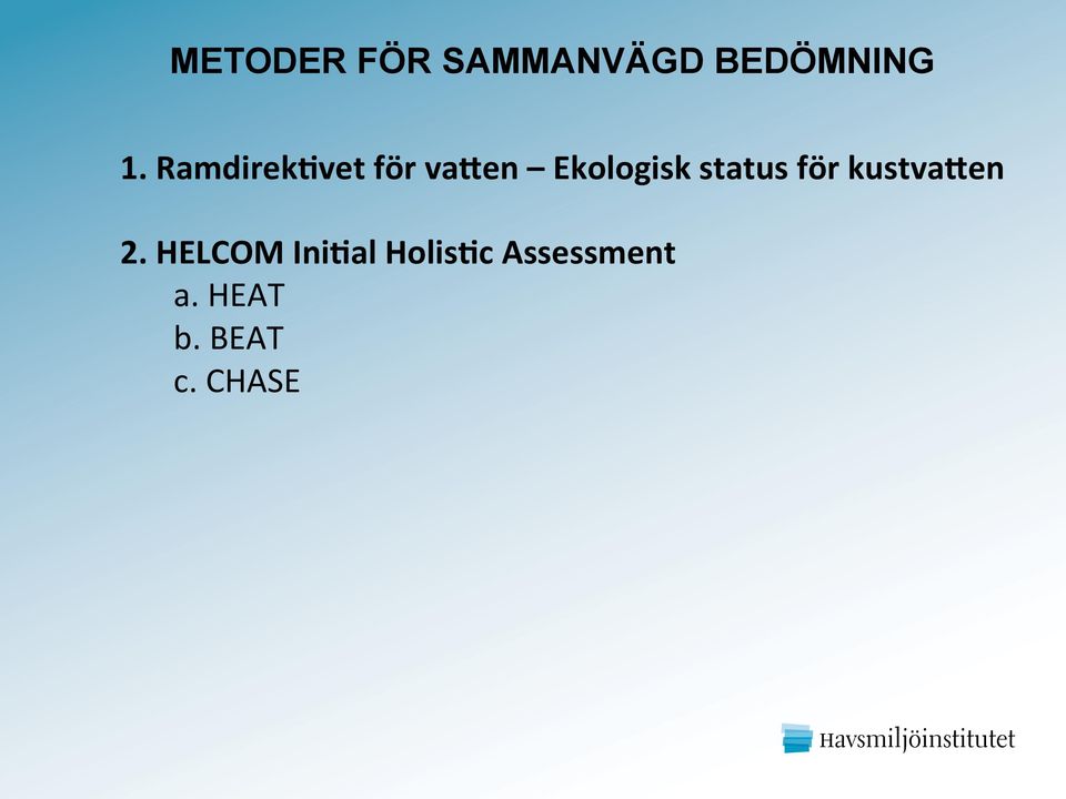 status för kustvagen 2.