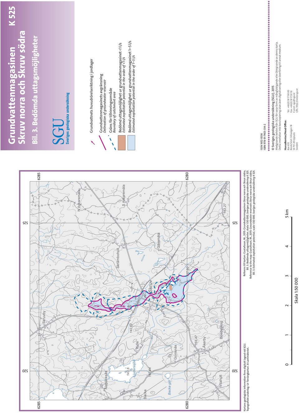 , 2015: Groundwater reservoirs Skruv norra och Skruv södra, Bil. 3. Estimated exploitation potential, scale 1:50 000. Sveriges geologiska undersökning K 525.